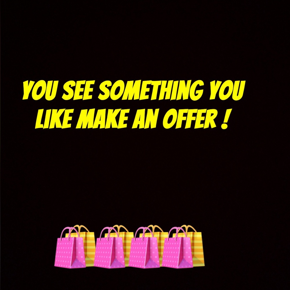 Make an offer if you like something 🥰